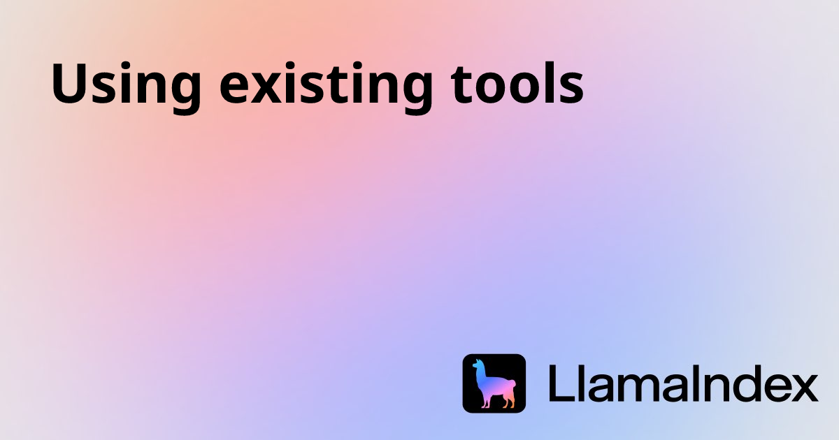 Using existing tools | Developer Documentation