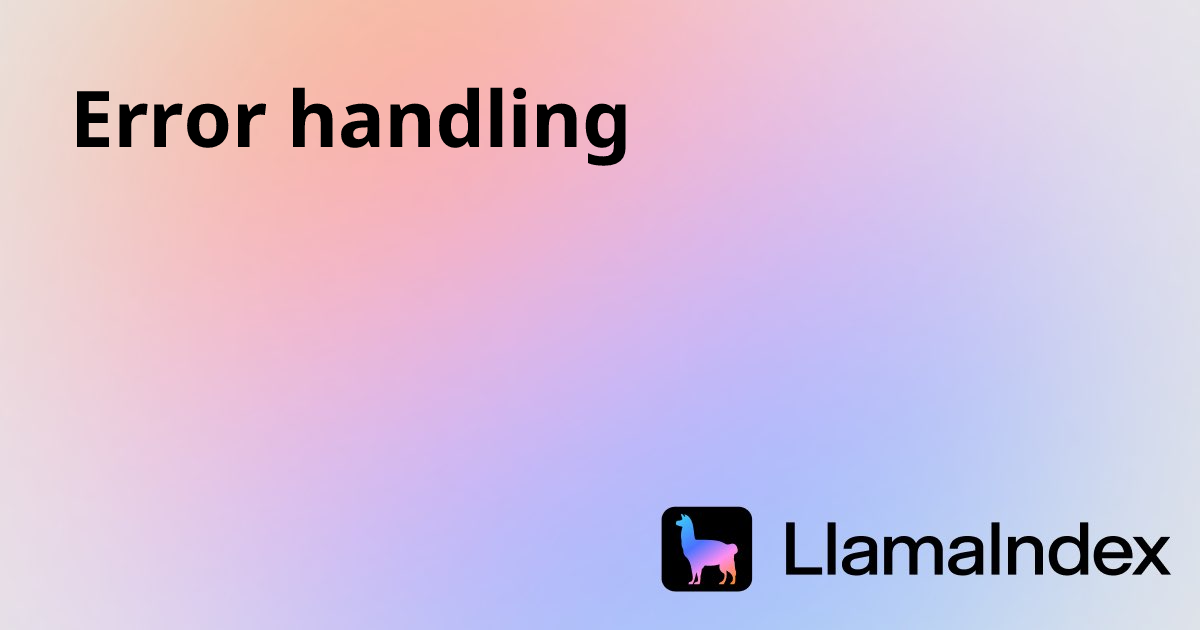 Error handling | Developer Documentation
