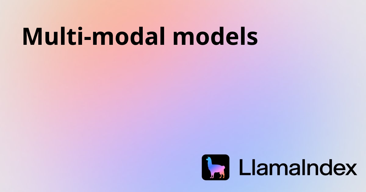 Multi-modal models | Developer Documentation