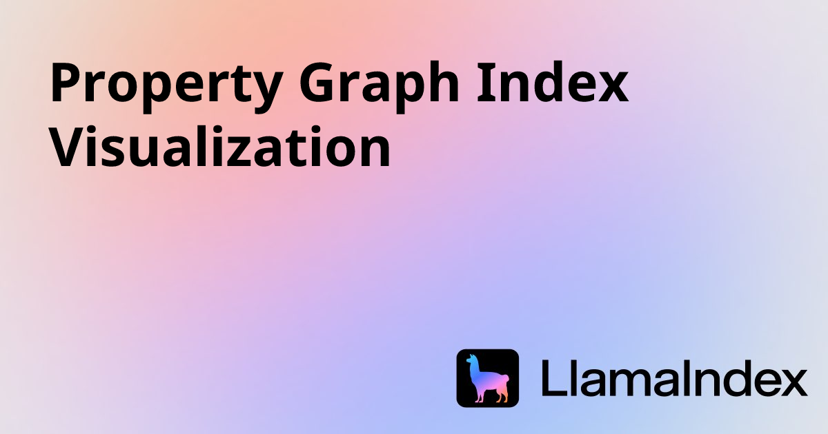 Property Graph Index Visualization | Developer Documentation