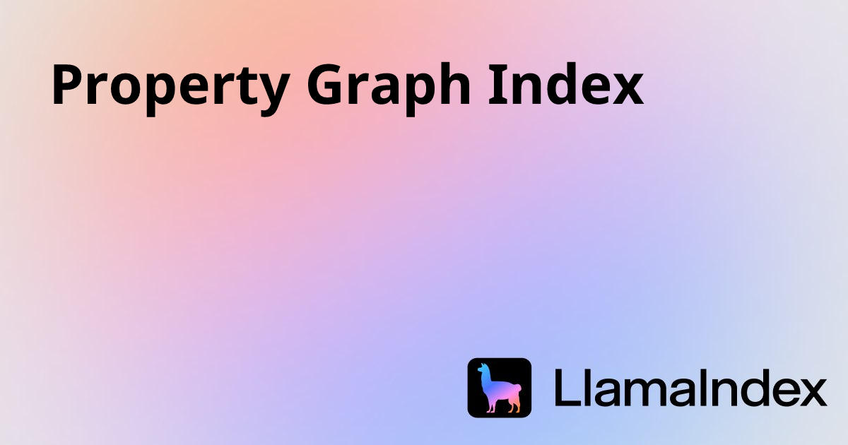 Property Graph Index | Developer Documentation