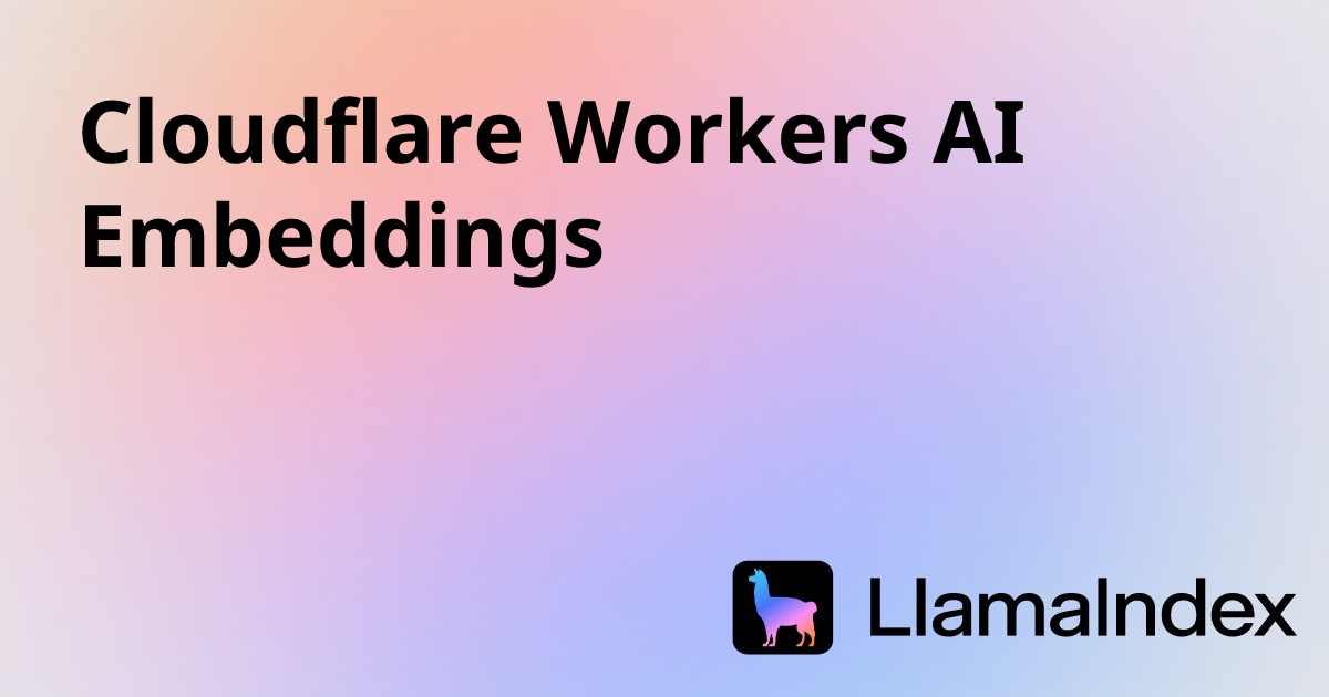 Cloudflare Workers AI Embeddings | Developer Documentation