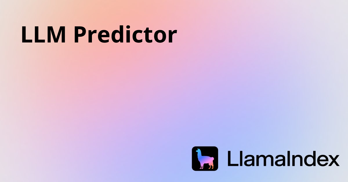 LLM Predictor | Developer Documentation