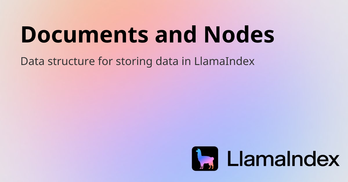 Documents and Nodes | Developer Documentation